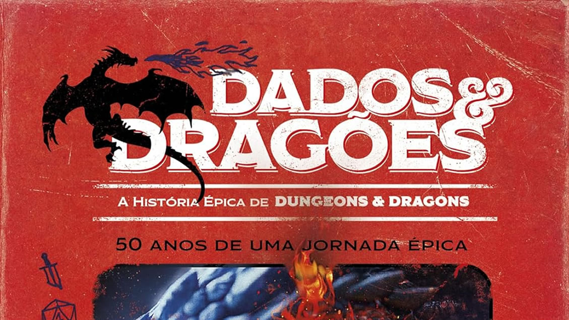 Review | Dados e Dragões: A História Épica de D&D