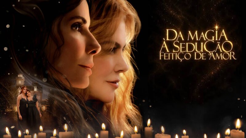Review | Da Magia À Sedução 2: Feitiço de Amor